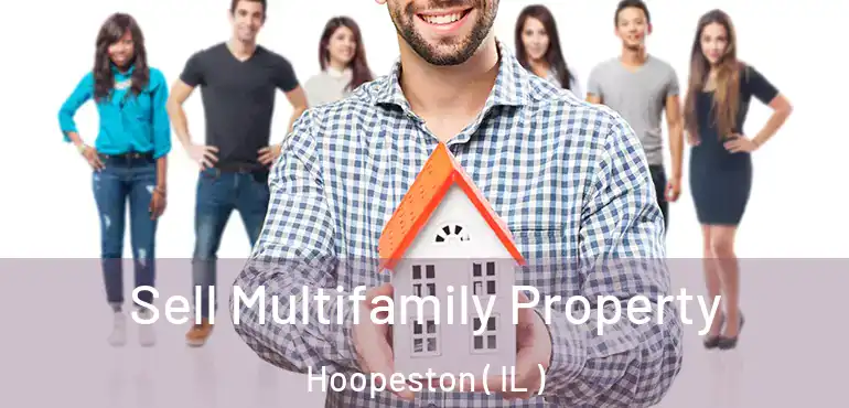  Sell Multifamily Property Hoopeston ( IL )