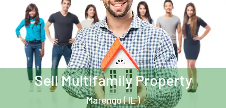  Sell Multifamily Property Marengo ( IL )