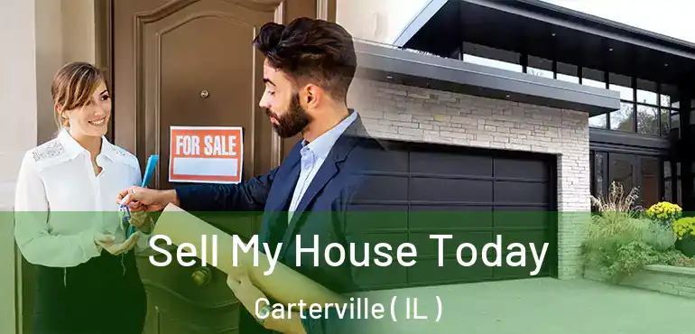  Sell My House Today Carterville ( IL )
