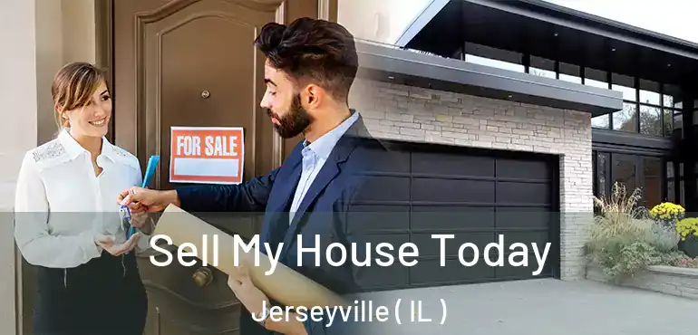  Sell My House Today Jerseyville ( IL )