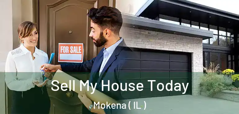  Sell My House Today Mokena ( IL )