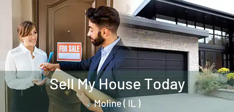  Sell My House Today Moline ( IL )