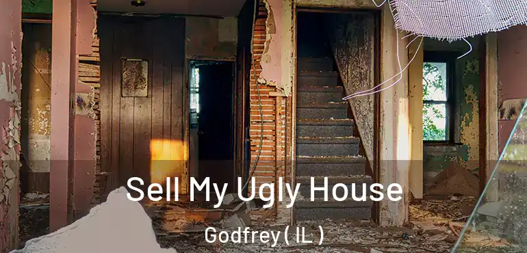  Sell My Ugly House Godfrey ( IL )