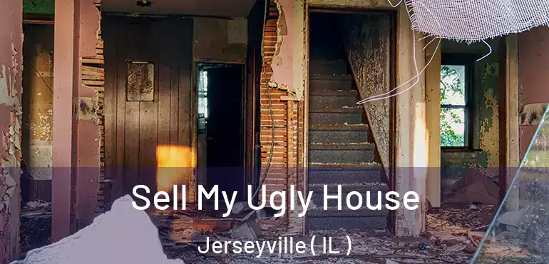 Sell My Ugly House Jerseyville ( IL )