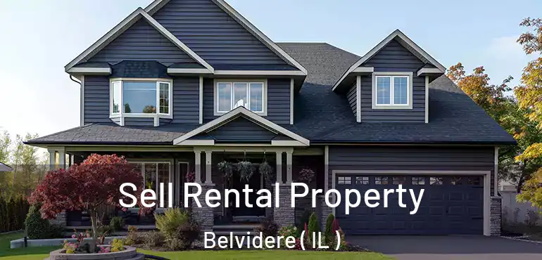  Sell Rental Property Belvidere ( IL )