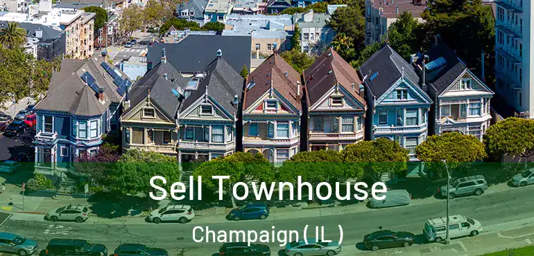  Sell Townhouse Champaign ( IL )