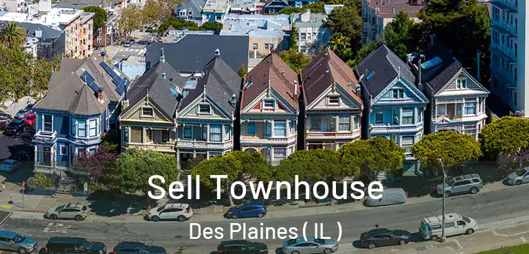  Sell Townhouse Des Plaines ( IL )