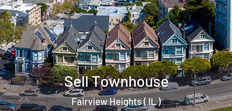  Sell Townhouse Fairview Heights ( IL )