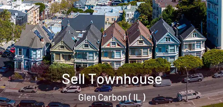  Sell Townhouse Glen Carbon ( IL )