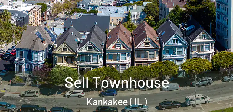  Sell Townhouse Kankakee ( IL )