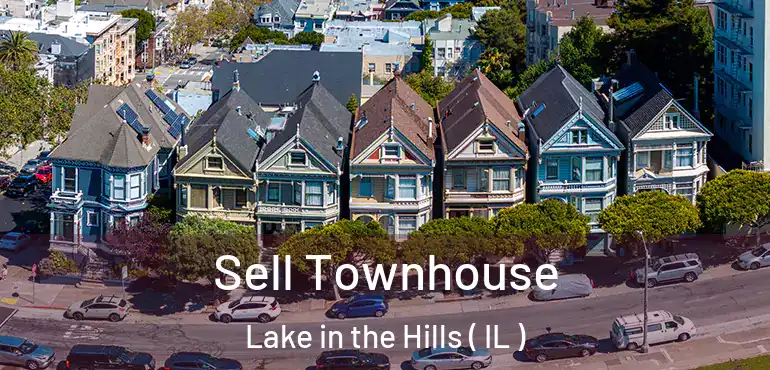  Sell Townhouse Lake in the Hills ( IL )