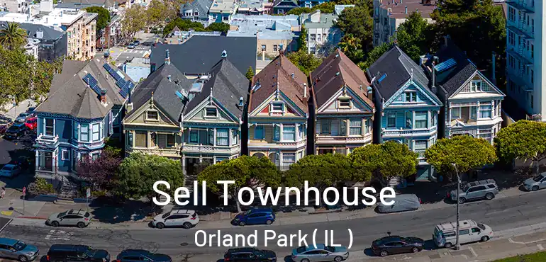  Sell Townhouse Orland Park ( IL )