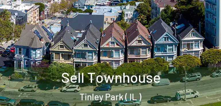  Sell Townhouse Tinley Park ( IL )