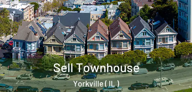  Sell Townhouse Yorkville ( IL )