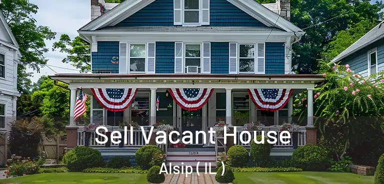 Sell Vacant House Alsip ( IL )