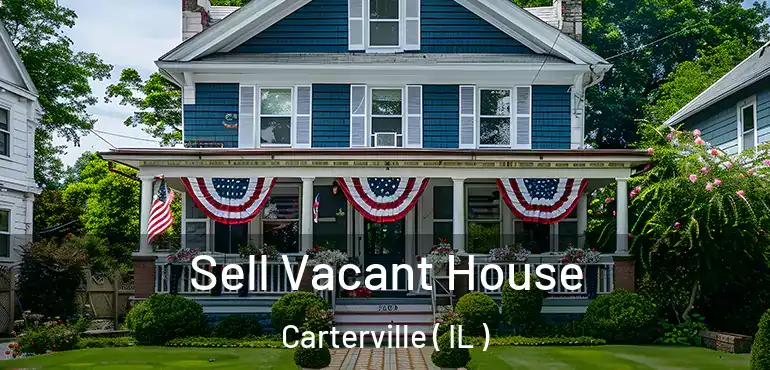  Sell Vacant House Carterville ( IL )