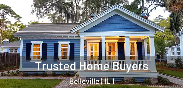  Trusted Home Buyers Belleville ( IL )