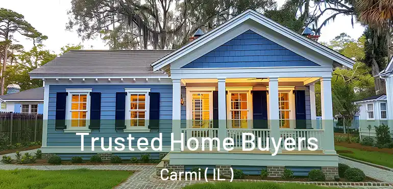  Trusted Home Buyers Carmi ( IL )