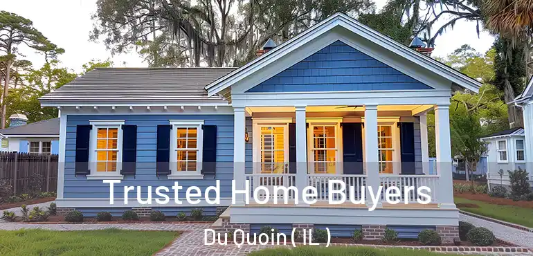 Trusted Home Buyers Du Quoin ( IL )