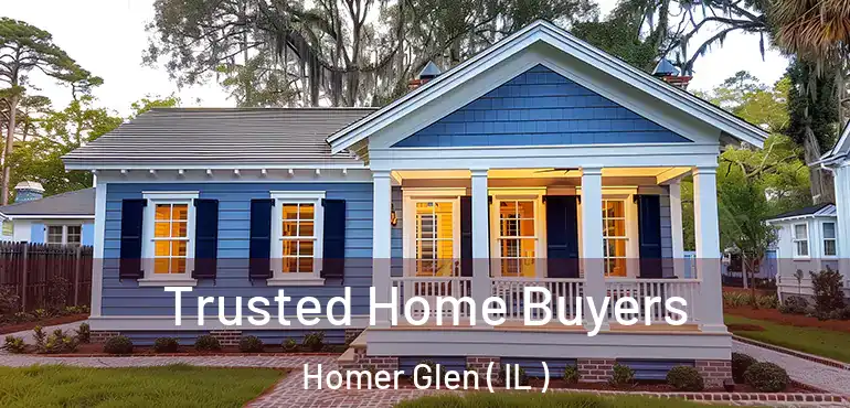  Trusted Home Buyers Homer Glen ( IL )