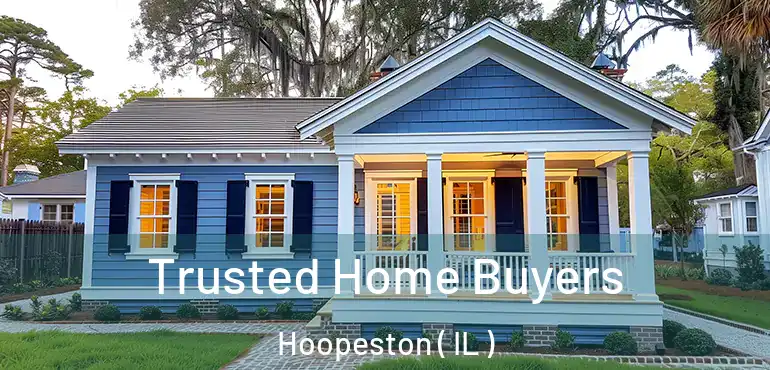  Trusted Home Buyers Hoopeston ( IL )