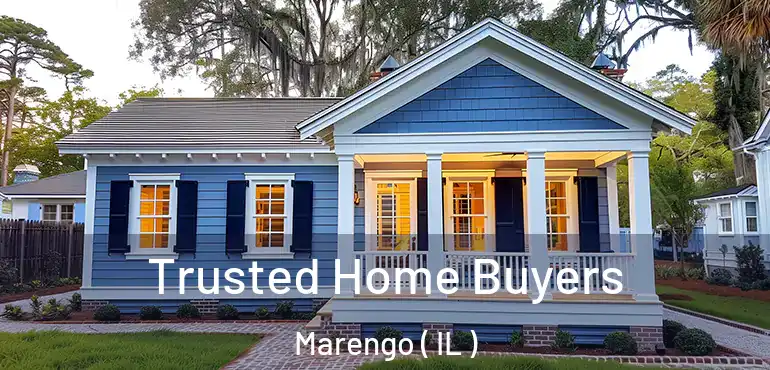  Trusted Home Buyers Marengo ( IL )