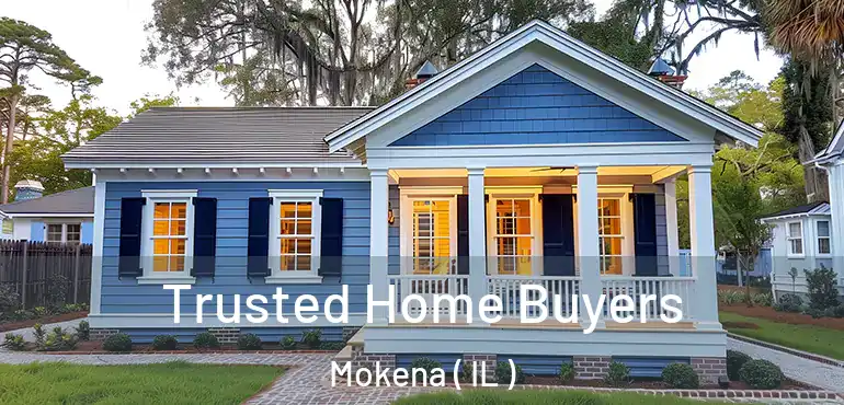 Trusted Home Buyers Mokena ( IL )