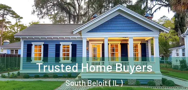  Trusted Home Buyers South Beloit ( IL )