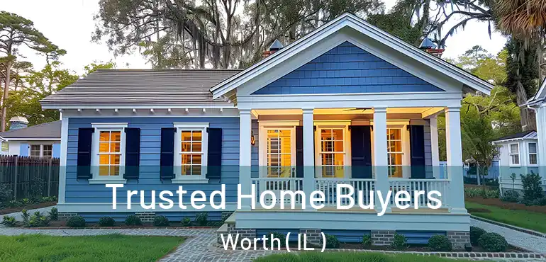  Trusted Home Buyers Worth ( IL )