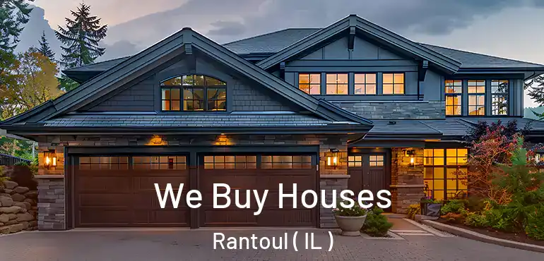  We Buy Houses Rantoul ( IL )